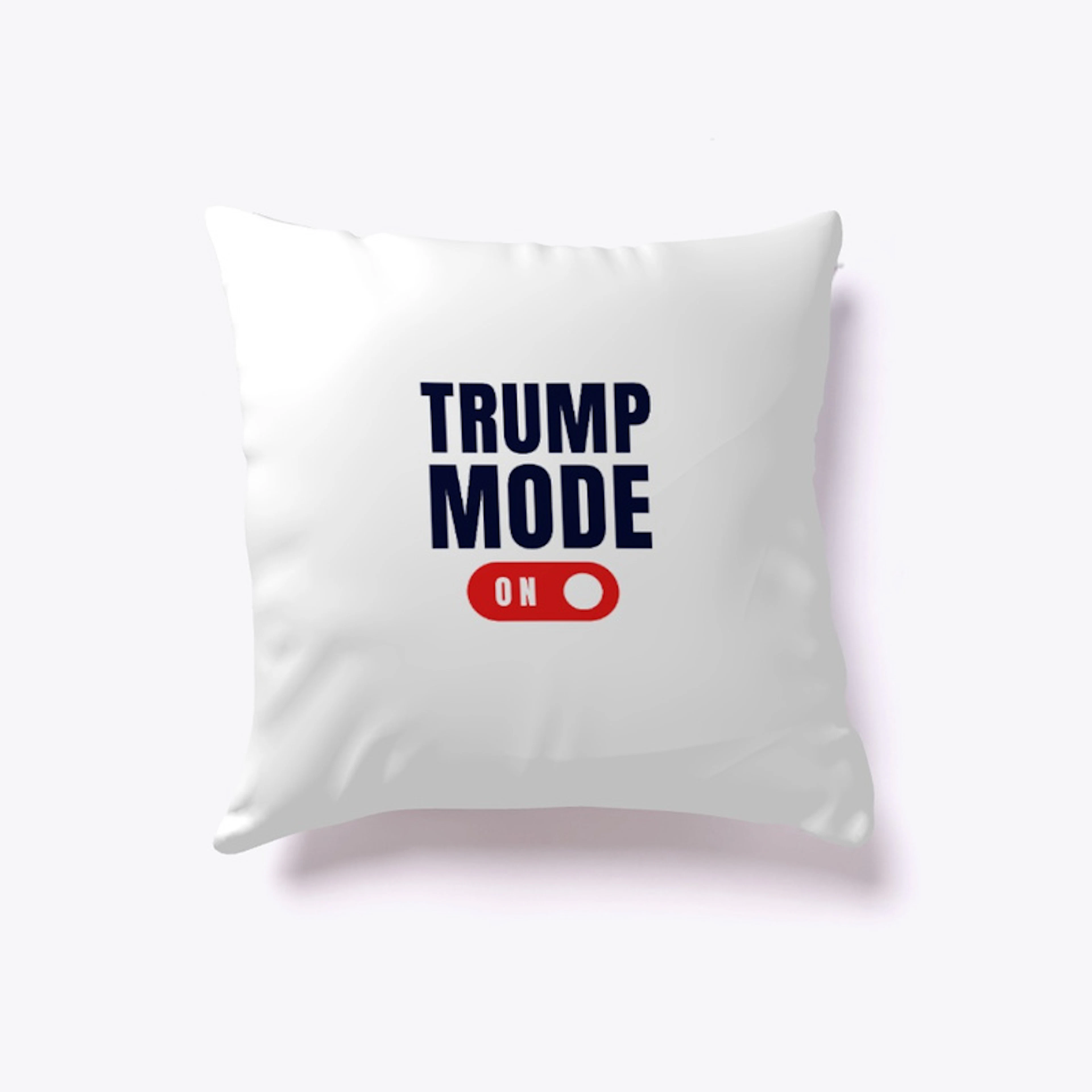 Trump Mode Tee's & Hoodies